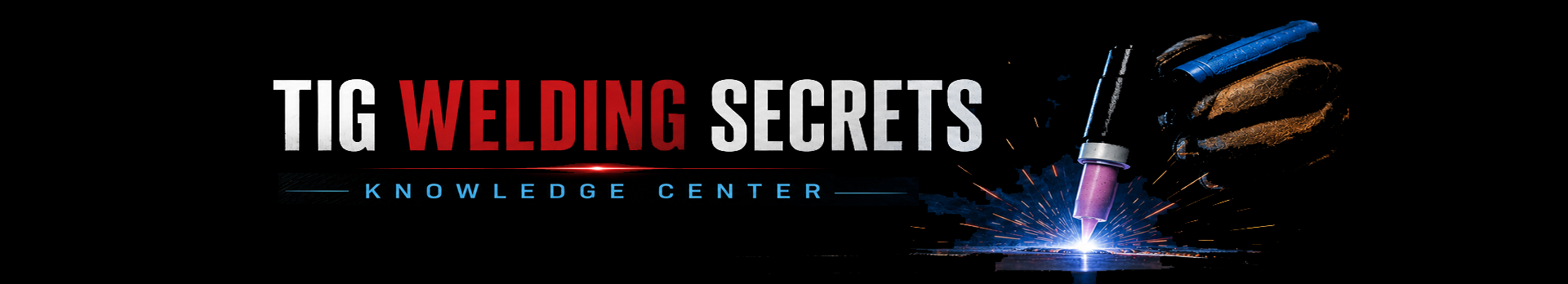 TIG Welding Secrets — Tip Center